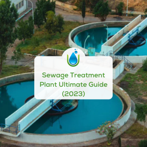 Sewage-Treatment-Plant-Ultimate-Guide-2023