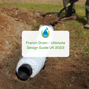 French Drain - Ultimate Design Guide UK 2023.