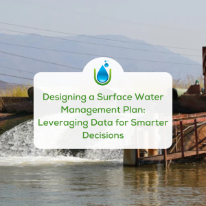 Designing a Surface Water Management Plan Leveraging Data for Smarter Decisions