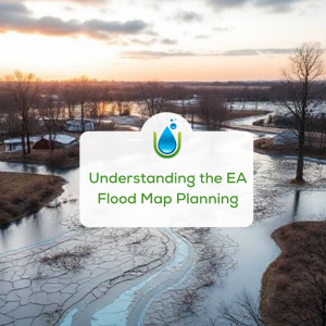Understanding the EA Flood Map Planning